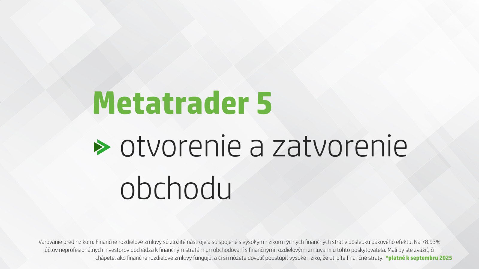 Wonderinterest | Otvorenie a zatvorenie obchodu