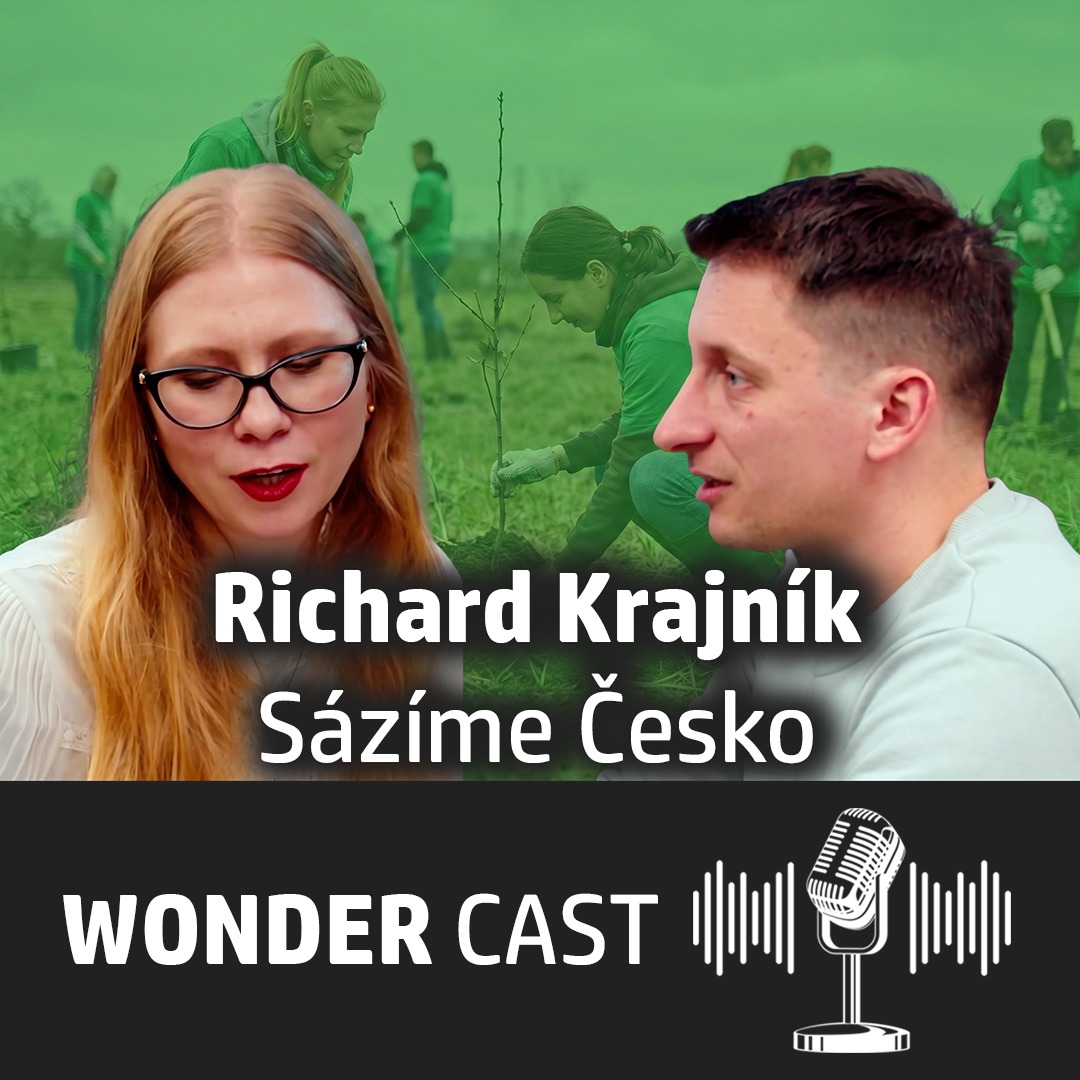 Richard Krajník – Sázíme Česko: „Azt szeretném, ha az emberek több időt töltenének az erdőben.”