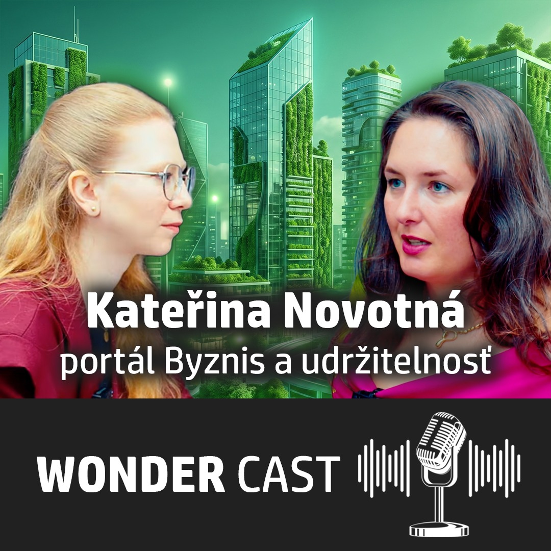  Kateřina Novotná - Byznys & udržitelnost: „"Ecology and Today's World"